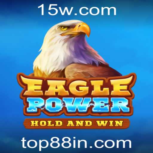 EaglePower: Uma Nova Aventura no Mundo dos Jogos, Explorada pela Comunidade Top88