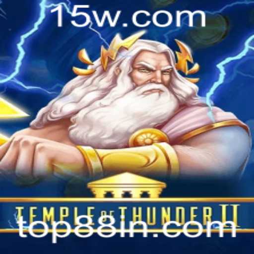 Descubra TempleofThunderII: O Novo Fenômeno do Mundo dos Jogos